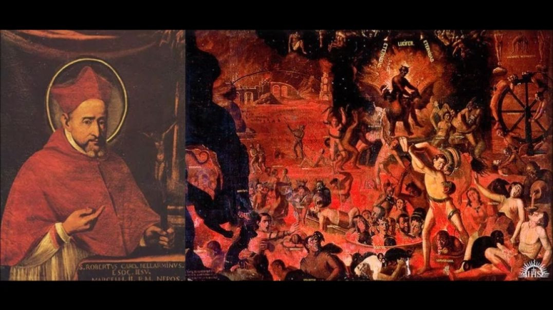 St. Cardinal Robert Bellarmine: Hell and Its Torments