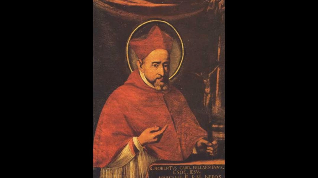 End Times According to St. Robert Bellarmine