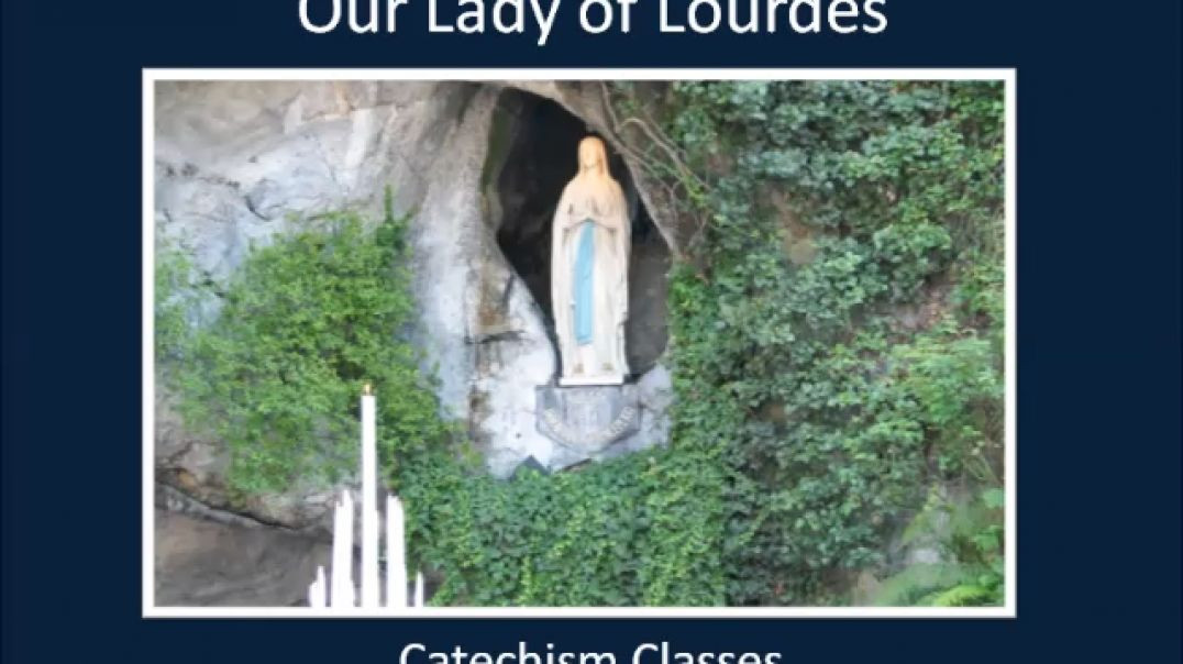 ⁣Lenten Talks 2015: Lourdes Catechism Class (Part 1 of 4)