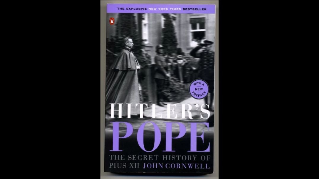 Hitler, the War, & the Pope