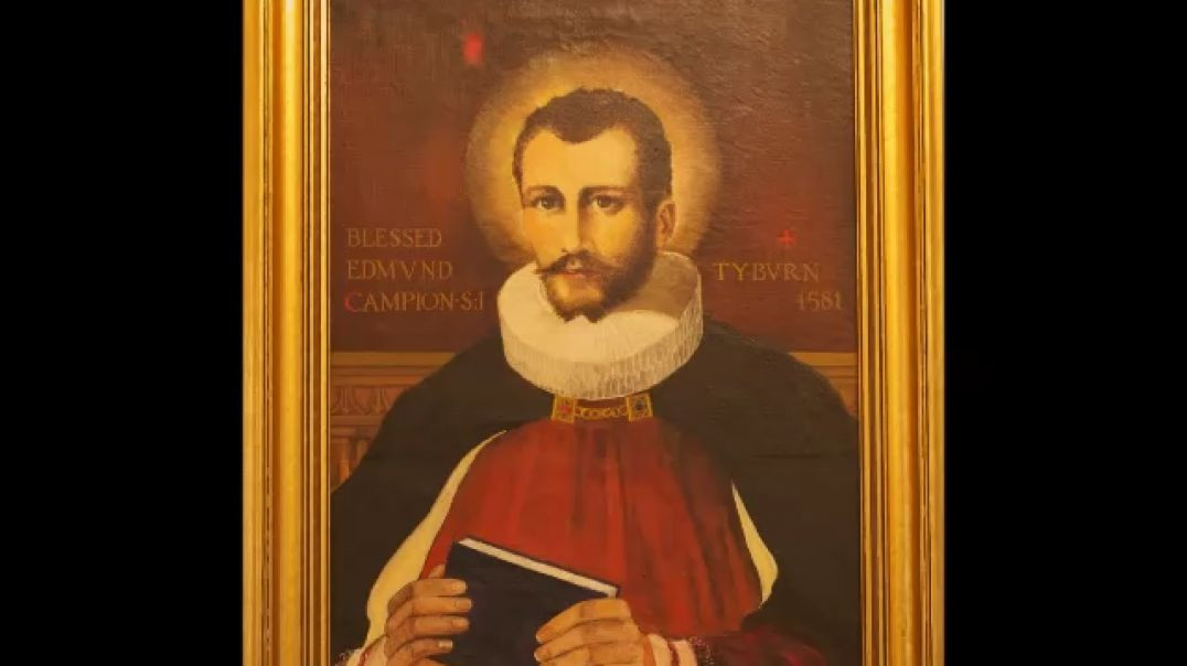 ⁣St. Edmund Campion & the Unity of the Church