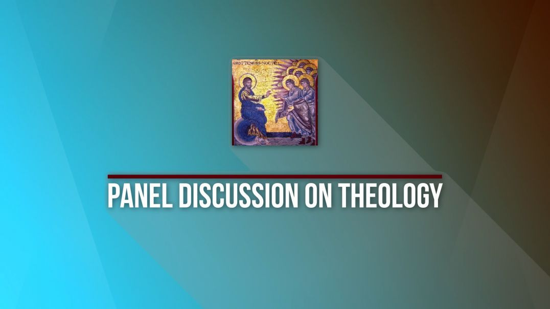 2020 Kolbe Center Conference: 12 Panel Discussion on Theology