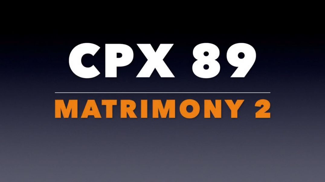 ⁣CPX 89_ Matrimony 2