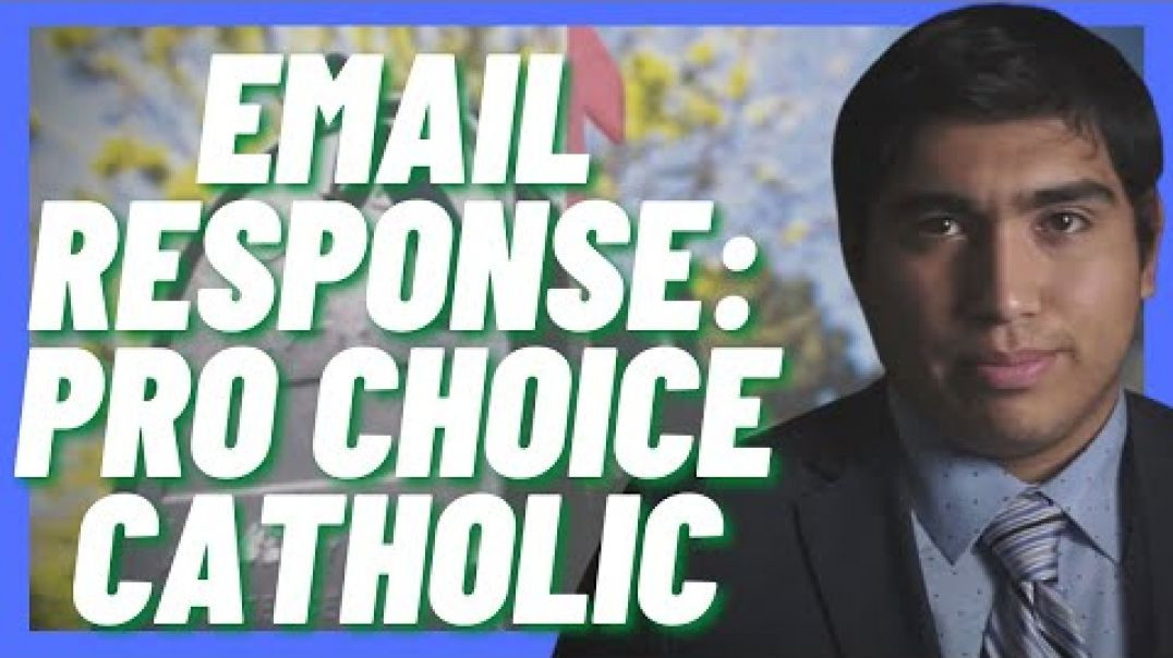 82: Responding to Pro-Choice Email, She Said She is NEVER listening Again