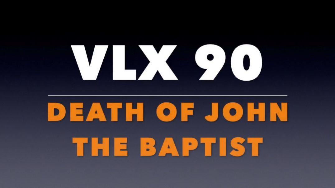 VLX 90_ Death of John the Baptist