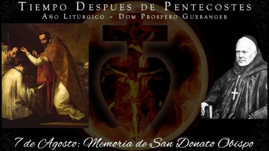 ⁣Memoria de San Donato (7 de agosto) ~ Dom Prosper Guéranger