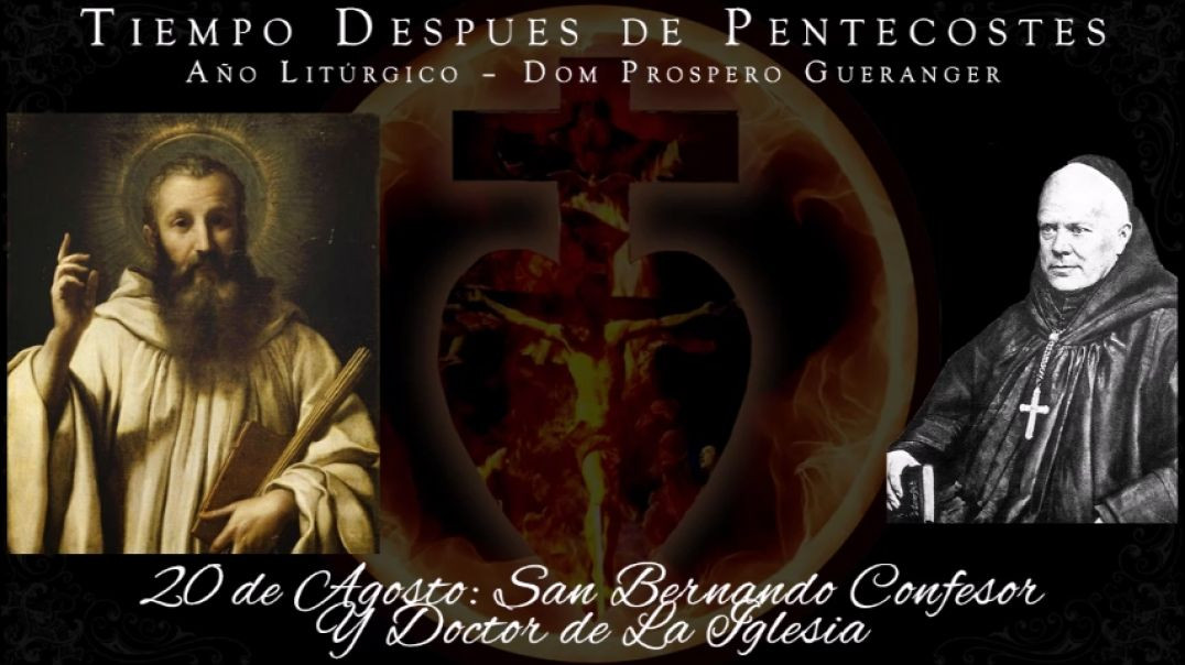 ⁣San Bernando, Confesor y Doctor de la Iglesia (20 de agosto) ~ Dom Prosper Guéranger