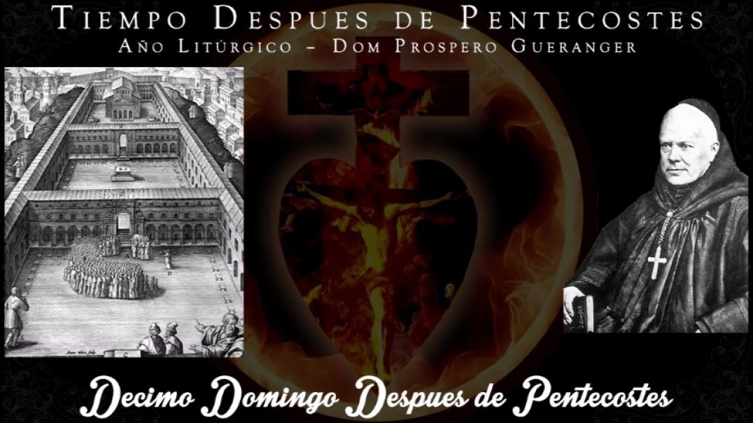 Decimo Domingo Despues de Pentecostes