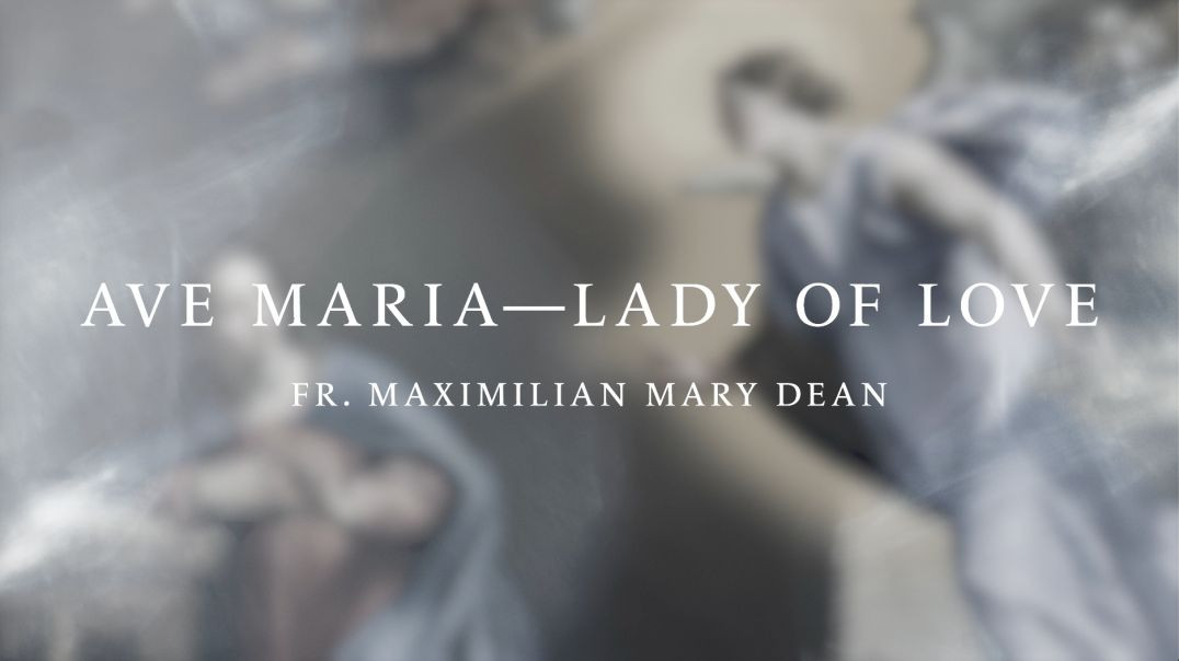 Ave Maria (Lady of Love)