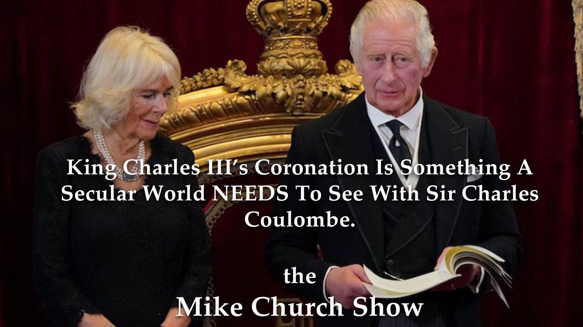 ⁣King Charles III’s Coronation Is Something A Secular World NEEDS To See With Sir Charles Coulombe.