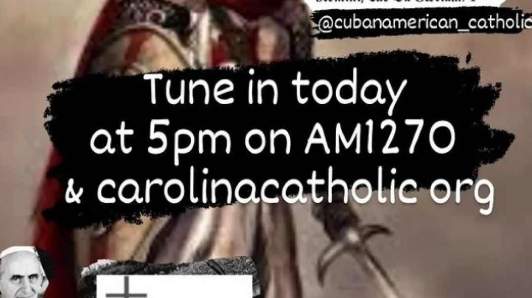 The Obligation Show #93 09-16-22 The Cuban American Catholic