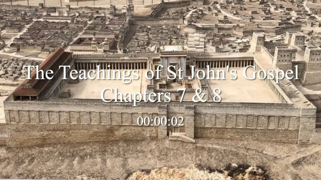 ⁣Gospel of St. John - Chapter 7 & 8: - Bible Study
