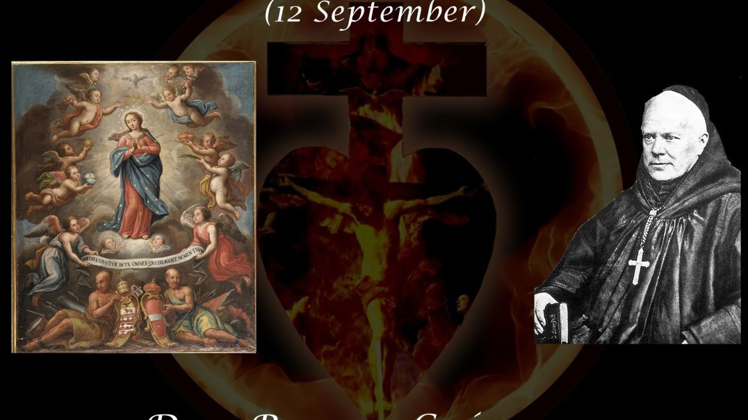 Feast of the Most Holy Name of Mary (12 September) ~ Dom Prosper Guéranger