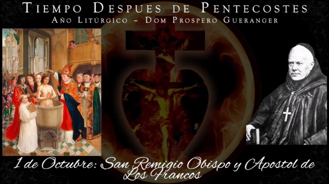 San Remigio, Obispo y Apostol de los Francos (1 de octubre) ~ Dom Prosper Guéranger
