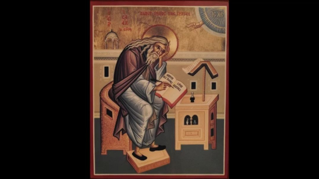 The Ascetical Homilies of Saint Isaac the Syrian - Homily Two Part I: Thankfulness to God