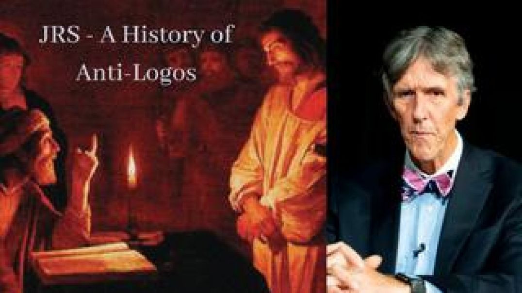 Fides et Ratio Podcast  JRS by E. Michael Jones- A History of Anti-Logos