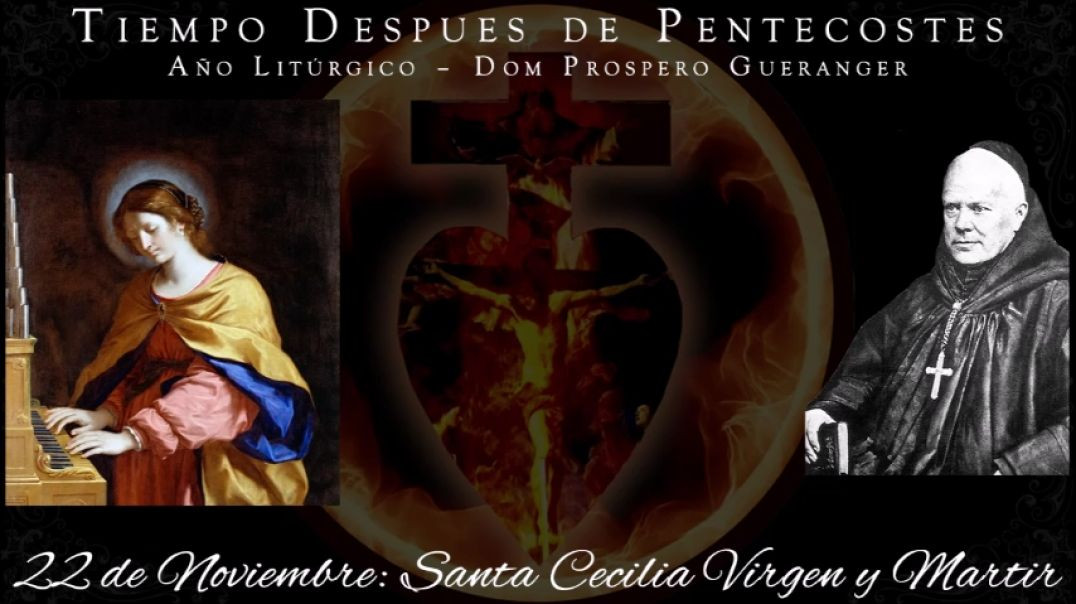 ⁣Santa Cecilia, Virgen y Martir (22 de noviembre) ~ Dom Guéranger