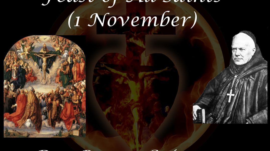 Feast of All Saints (1 November) ~ Dom Prosper Guéranger
