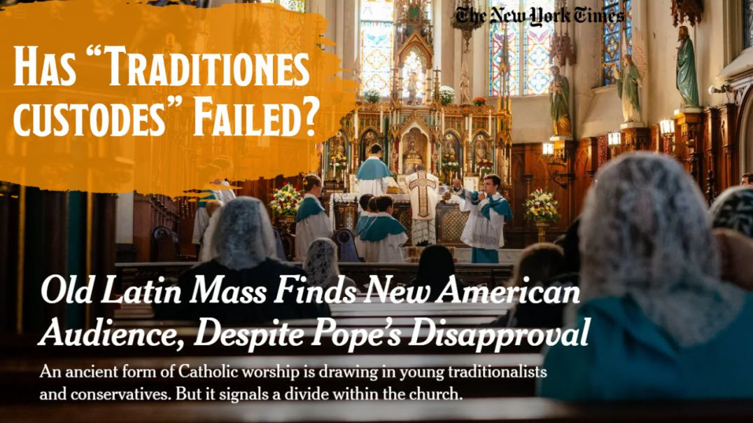 ⁣Has "Traditionis custodes" Failed? - The Latin Mass in the New York Times