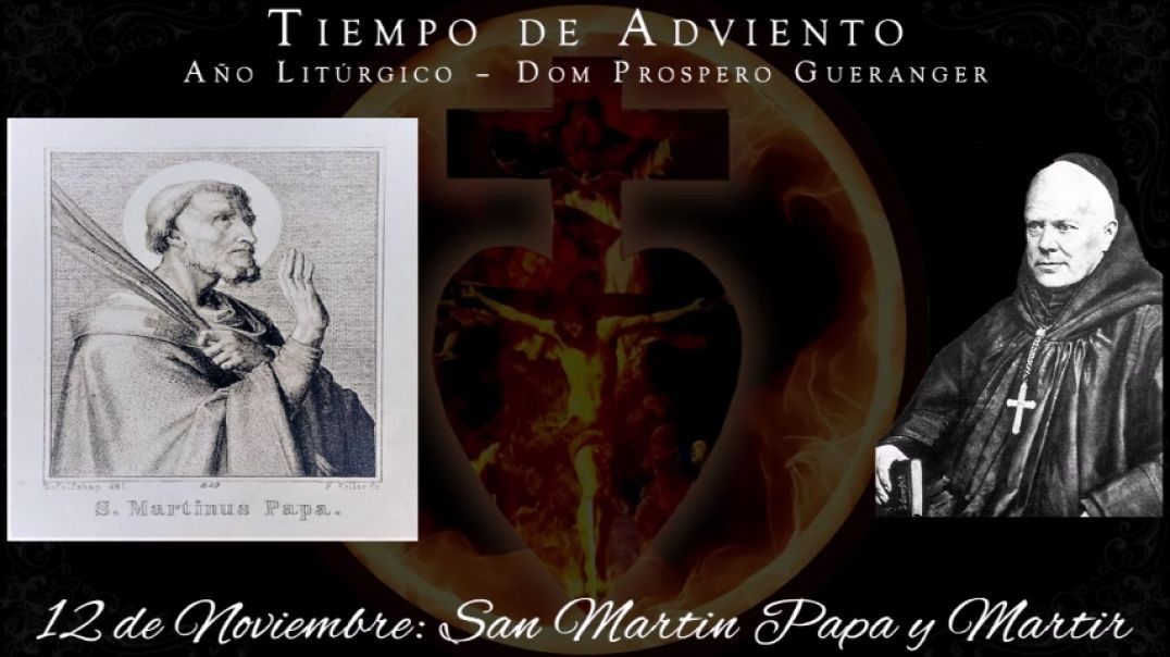 San Martin, Papa y Martir (12 de noviembre) ~ Dom Prosper Guéranger