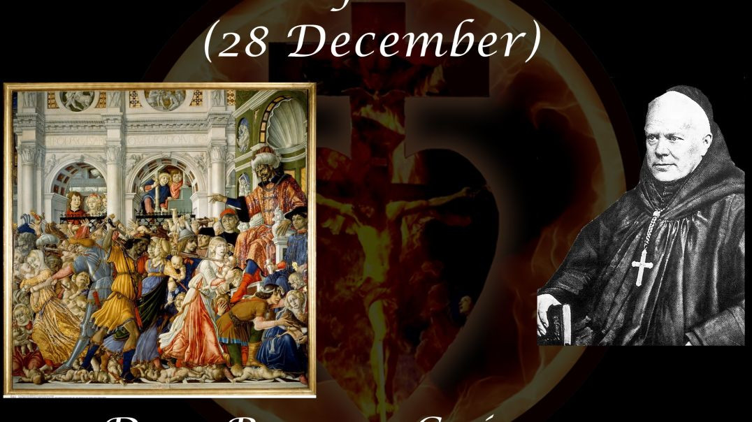 The Holy Innocents (28 December) ~ Dom Prosper Guéranger