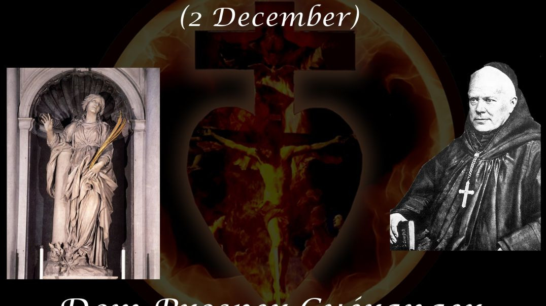 St. Bibiana, Virgin and Martyr (2 December) ~ Dom Prosper Guéranger
