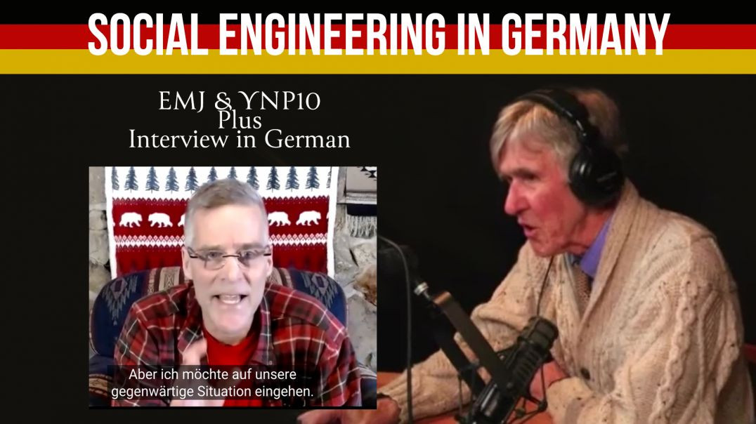 ⁣EMJ & YNP10: Social Engineering in Germany - E. Michael Jones auf Deutsch