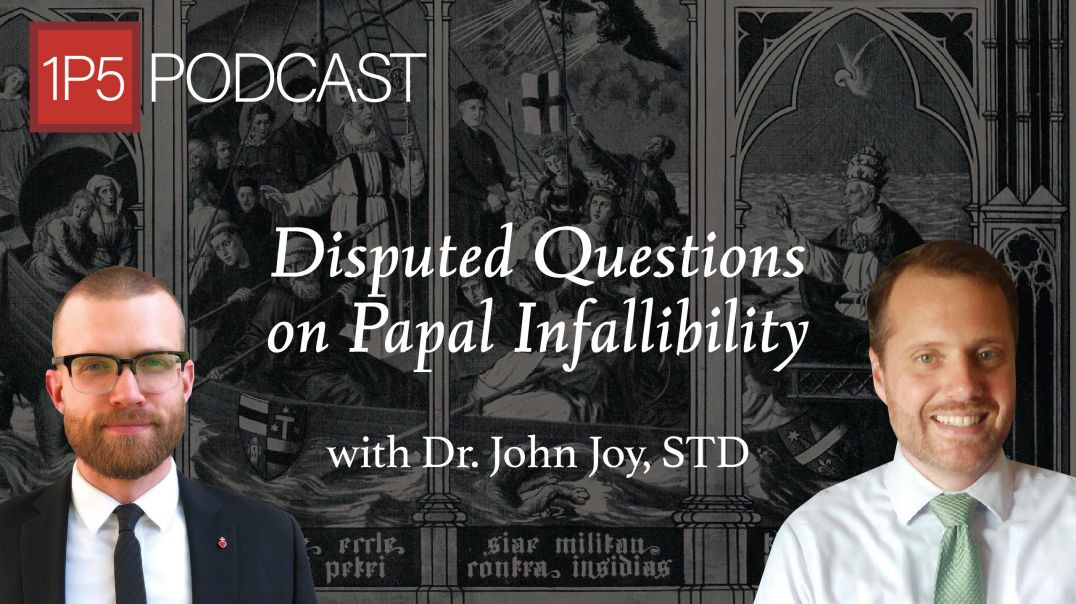 Disputed Questions on Papal Infallibility
