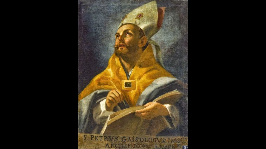 St. Peter Chrysologus (4 December): Patron of Preachers