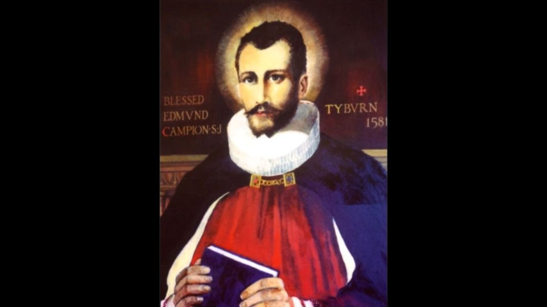 ⁣St. Edmund Campion (1 December): In Condemning us You Condemn all our Ancestors, All Our Ancient Bishops & Kings