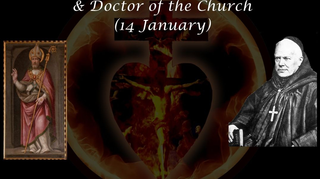 ⁣Saint Hilary, Bishop, Confessor, & Doctor of the Church (14 January) ~ Dom Prosper Guéranger