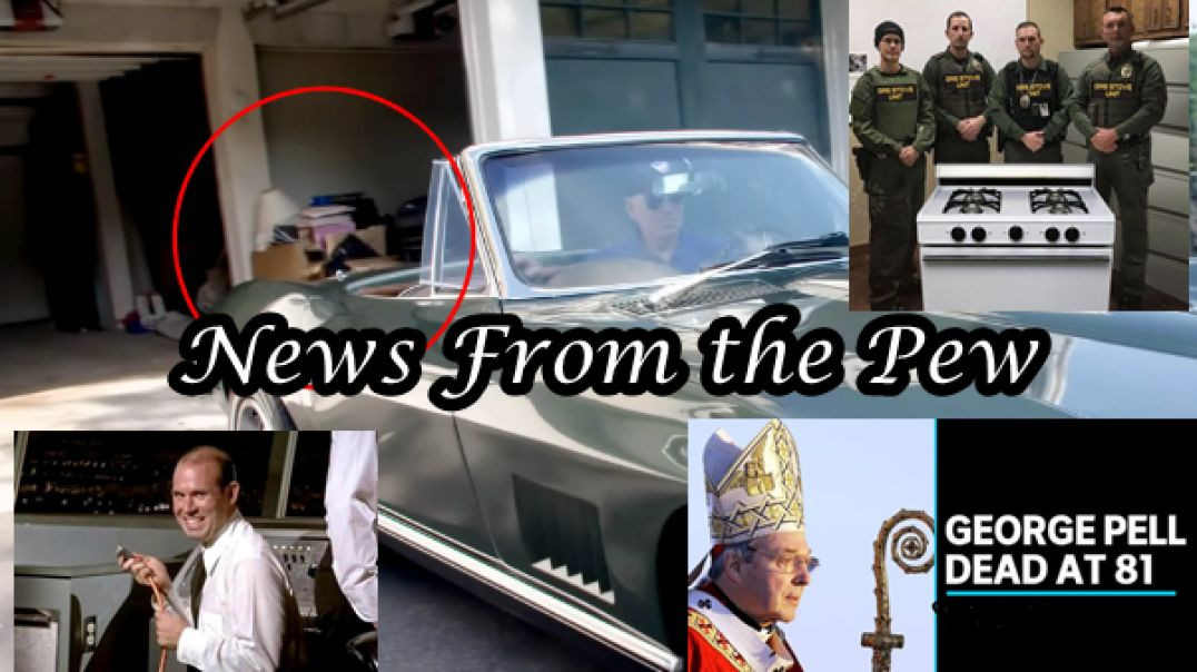 ⁣News From the Pew: Episode 48: Biden Documents & Corvettes, Cardinal Pell Dies, & More