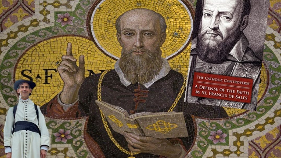 ⁣Book Review: Controversies of St Francis De Sales w. Fr. Carney