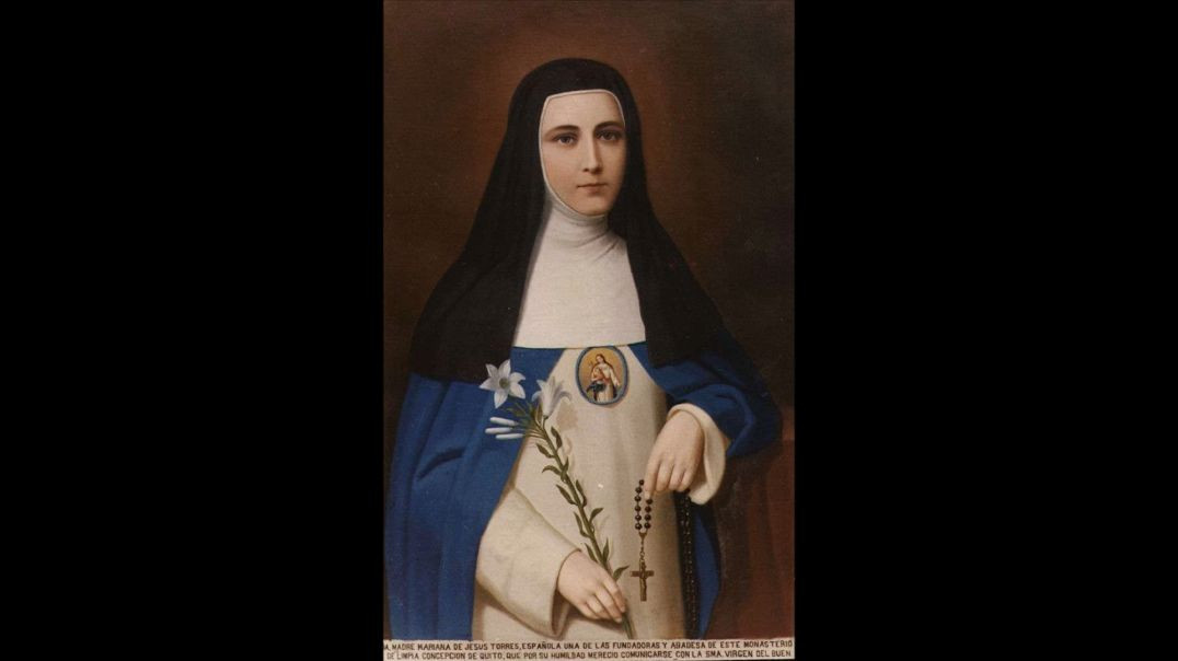 ⁣Mother Mariana's Sublime Example of Loving your Enemies