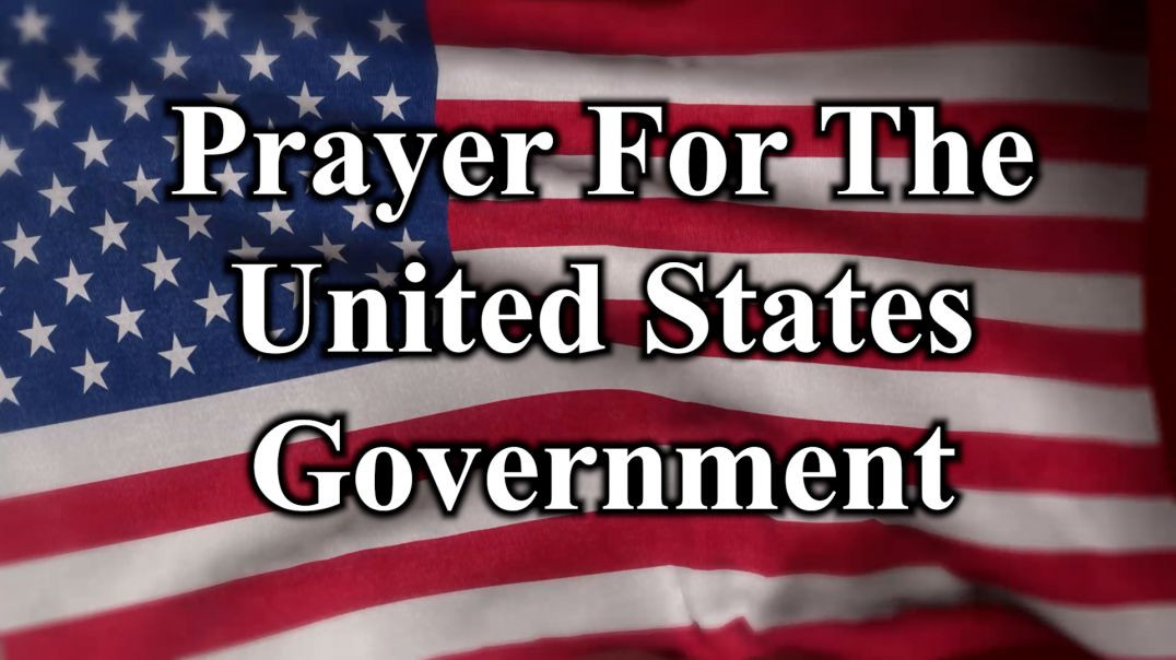 Prayer For The United States Government