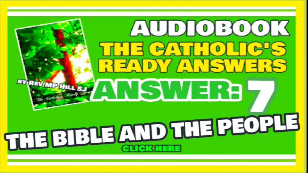 ⁣CATHOLIC READY ANSWER 7 - THE BIBLE AND THE PEOPLE