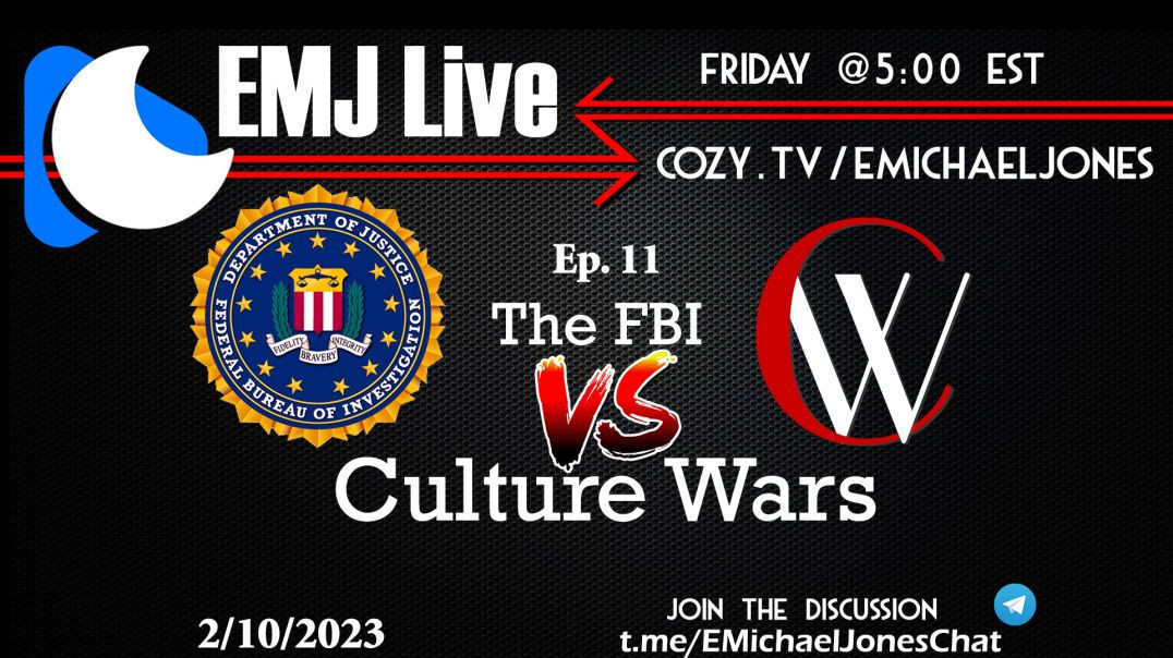 ⁣EMJ Live ep. 11: The FBI vs. Culture Wars