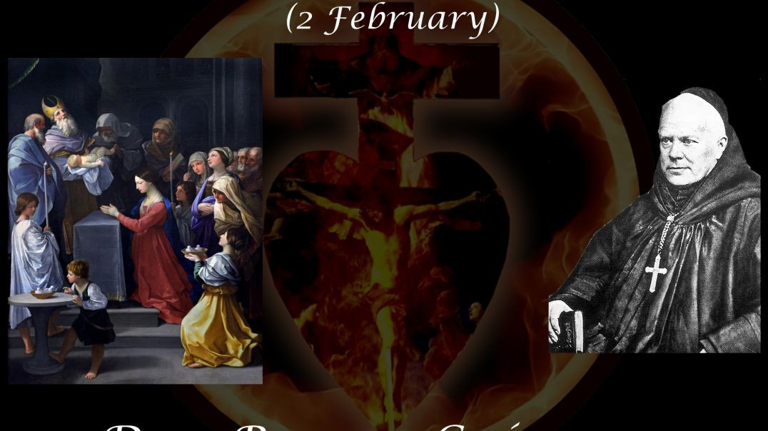 The Purification of the Blessed Virgin (2 February) ~ Dom Prosper Guéranger