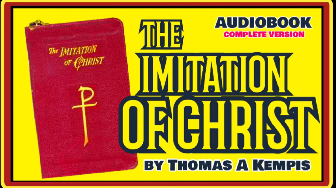 THE IMITATION OF CHRIST by Thomas A Kempis