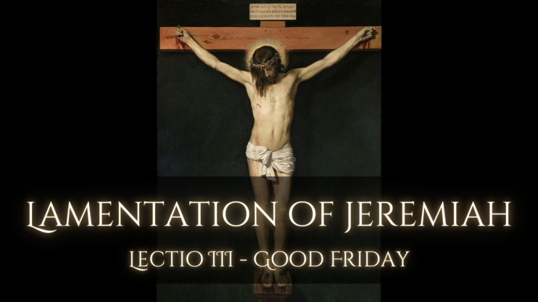 Lamentations for Tenebrae - lectio 3 | Gregorian Chant for Good Friday