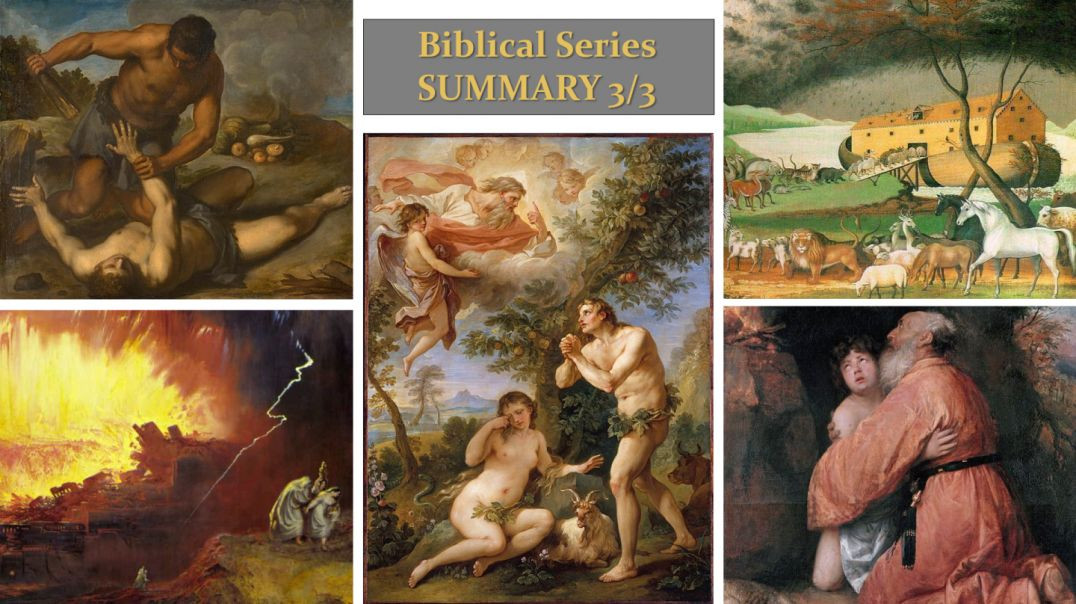 Biblical Series by @JordanBPeterson    Summary Part 3 of 3