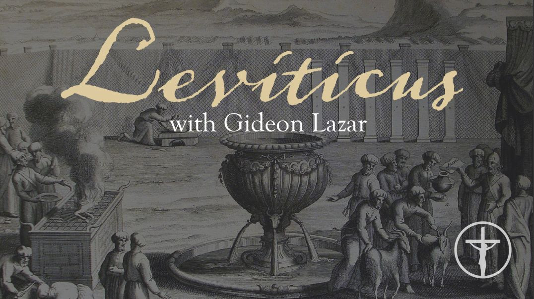 ⁣Introduction to Leviticus with Gideon Lazar