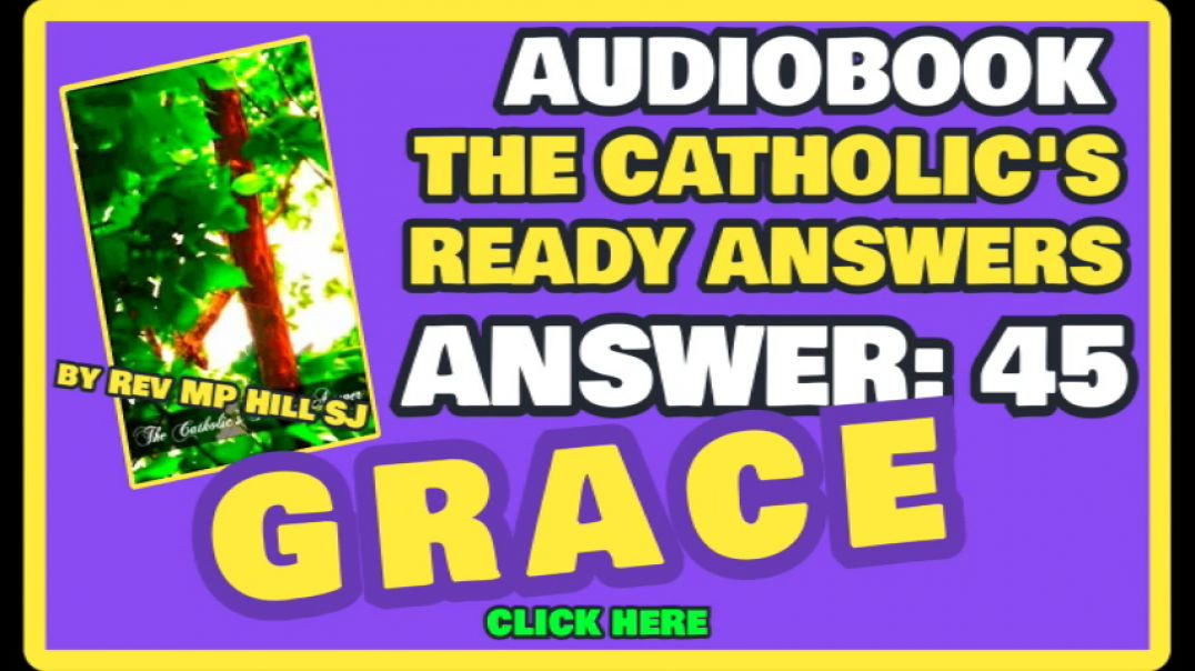 ⁣CATHOLIC READY ANSWER 45 - GRACE