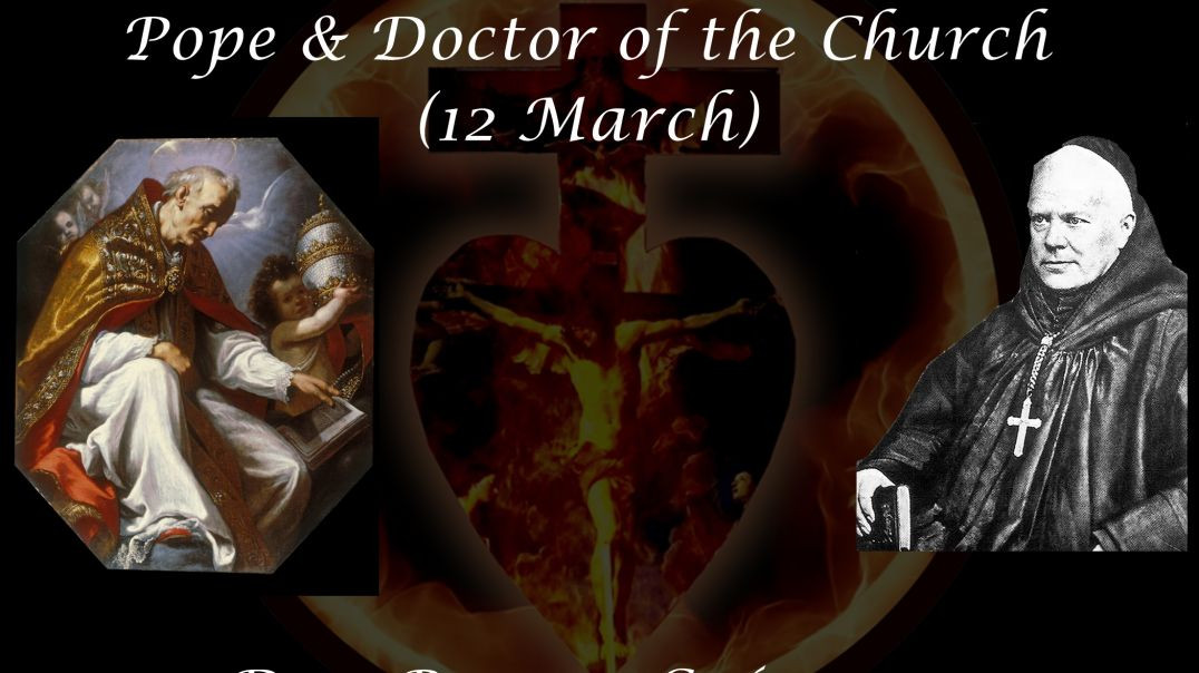 ⁣St. Gregory the Great, Pope & Doctor of the Church (12 March) ~ Dom Prosper Guéranger