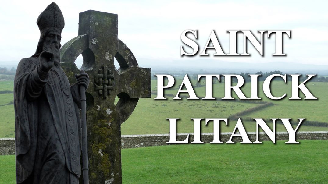 Saint Patrick Litany