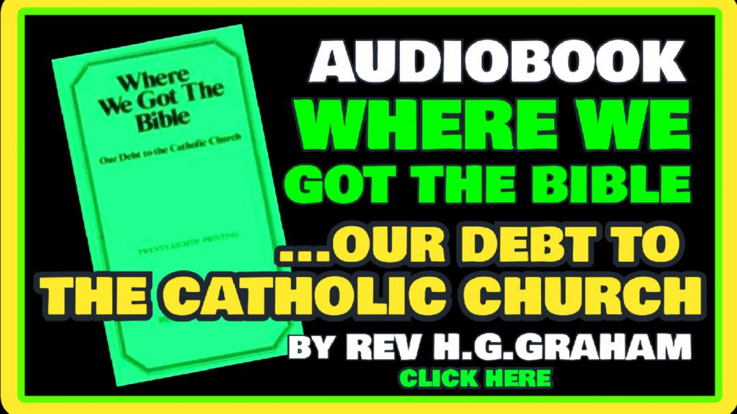 ⁣WHERE WE GOT THE BIBLE - OUR DEBT TO THE CATHOLIC CHURCH