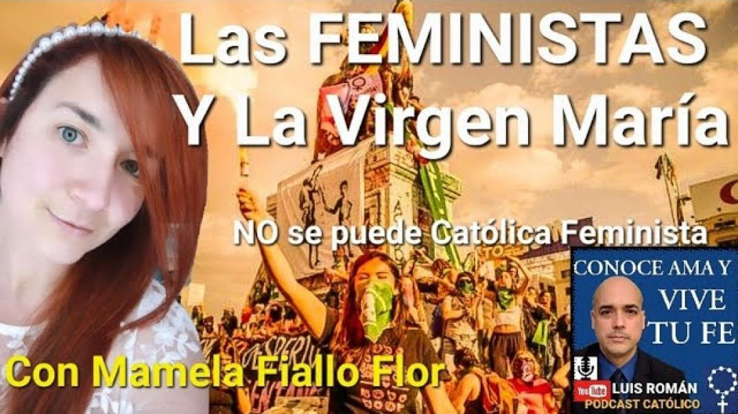 ⁣😱 Las FEMINISTAS Y La Virgen María 🙏No se puede Feminismo Católico / Mamela Fiallo Flor y Luis Roman