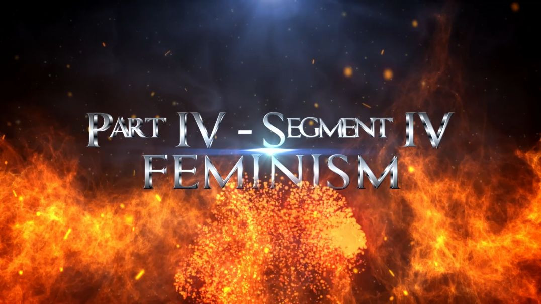 ⁣Spiritual Warfare and Communism Part 04 - Segment 04 - Feminism