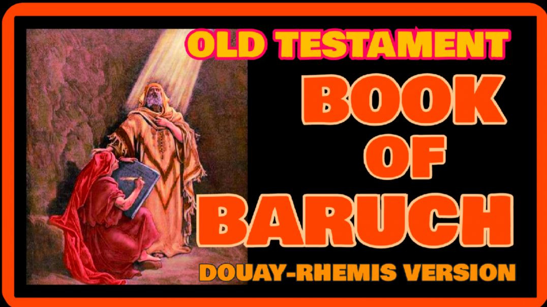 ⁣BOOK OF BARUCH - OLD TESTAMENT (DRV) AUDIOBOOK