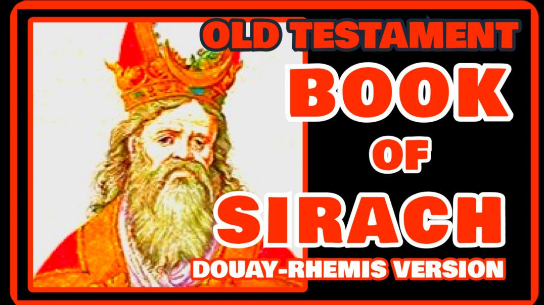 ⁣BOOK OF SIRACH- OLD TESTAMENT (DRV) AUDIOBOOK